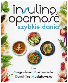 insulinoopornosc-szybkie-dania