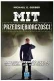 mit-przedsiebiorczosci-michael-gerber-wydawnictwo-mt-biznes-sp-z-o-o