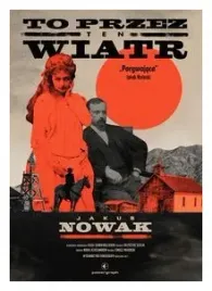 to-przez-ten-wiatr-jakub-nowak