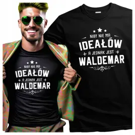 tshirt-meski-dla-waldemara-niby-nie-ma-idealow-a-jednak-jest-waldemar-l
