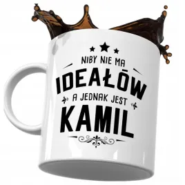 kubek-smieszny-prezent-dla-kamila-niby-nie-ma-idealow-a-jednak-jest-kamil