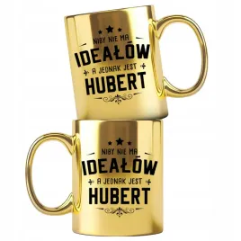 dla-huberta-zloty-kubek-z-nadrukiem-nie-ma-idealow-a-jednak-jest-hubert