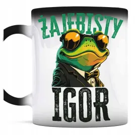 smieszny-prezent-dla-igora-kubek-magiczny-zajebisty-igor-smieszna-zaba