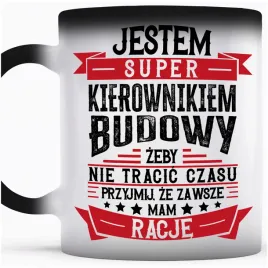 smieszny-prezent-kierownika-budowy-kubek-magiczny-zawsze-mam-racje