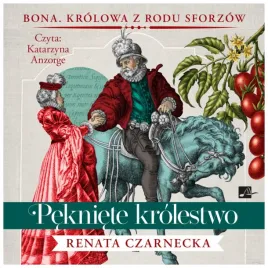 krolowa-z-rodu-sforzow-t-4-pekniete-krolestwo-cd-renata-czarnecka
