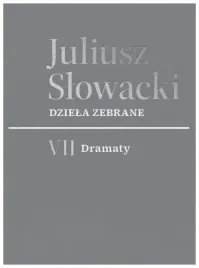 dziela-zebrane-t-7-dramaty-juliusz-slowacki