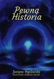 pewna-historia-justyna-steplewska-stan-nowy