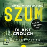 szum-audiobook-blake-crouch-stan-nowy