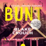 bunt-audiobook-blake-crouch-stan-nowy