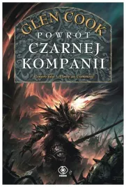 czarna-kompania-t-3-powrot-czarnej-kompanii-glen-cook