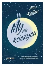 my-na-ksiezycu-alice-kellen