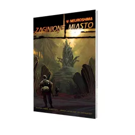 neuroshima-rpg-zaginione-miasto