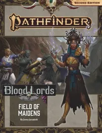 pathfinder-rpg-adventure-path-field-of-maidens-blood-lords-3-of-6