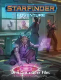 starfinder-rpg-adventure-drift-crisis-case-files