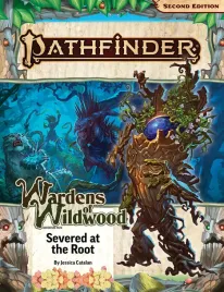 pathfinder-rpg-adventure-path-severed-at-the-root