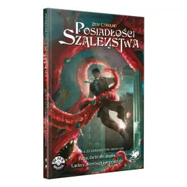 zew-cthulhu-rpg-posiadlosci-szalenstwa-tom-1-za-zamknietymi-drzwiami