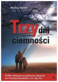 trzy-dni-ciemnosci-bartosz-geisler