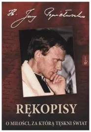 rekopisy-o-milosci-jerzy-popieluszko