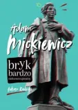 adam-mickiewicz-bryk-bardzo-niekonwencjonalny-stan-nowy