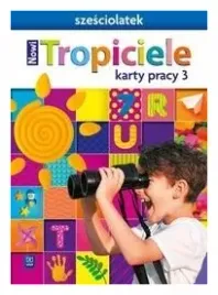 nowi-tropiciele-szesciolatek-karty-pracy-cz-3-wsip