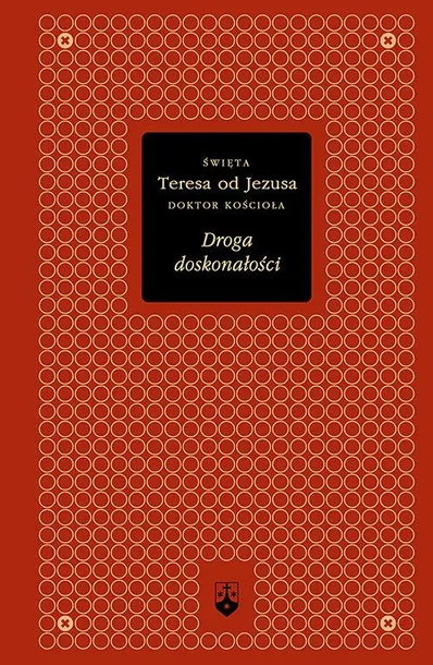 droga-doskonalosci-zlota-seria-wydawnictwo-wydawnictwo-karmelitow-bosych