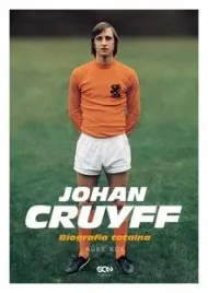 johan-cruyff-biografia-totalna-auke-kok