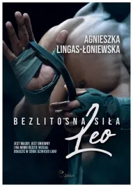leo-bezlitosna-sila-tom-7-a-lingas-loniewska