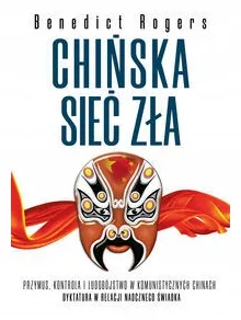 chinska-siec-zla-benedict-rogers