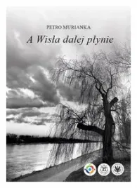 a-wisla-dalej-plynie