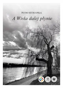 a-wisla-dalej-plynie