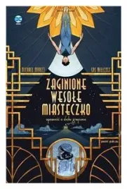 zaginione-wesole-miasteczko-opowiesc-o-dicku