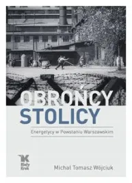 obroncy-stolicy-energetycy-w-powstaniu-warszawskim
