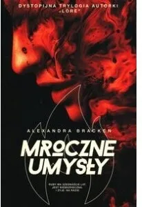 mroczne-umysly-alexandra-bracken-wydawnictwo-jaguar