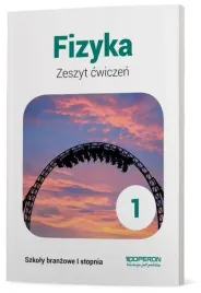 fizyka-zeszyt-cwiczen-kl-1-szkola-branzowa-i-st