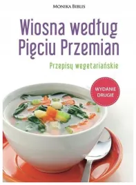 wiosna-wedlug-pieciu-przemian-przepisy