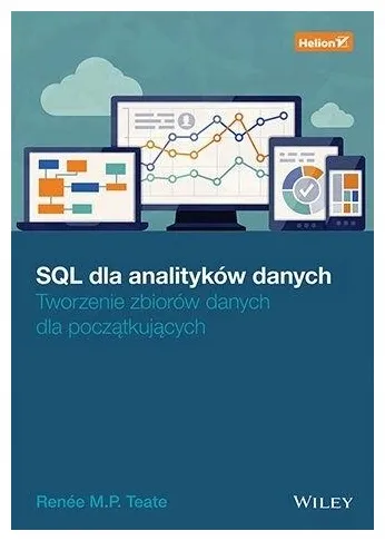 sql-dla-analitykow-danych-tworzenie-zbiorow-danych