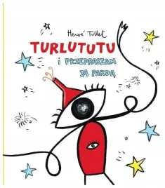 turlututu-i-przepraszam-za-parda-herve-tullet
