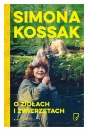 o-ziolach-i-zwierzetach-simona-kossak
