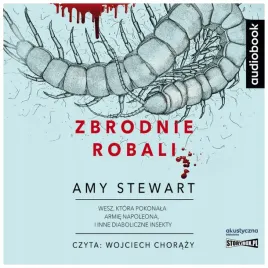 zbrodnie-robali-amy-stewart-audiobook