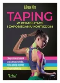 taping-w-rehabilitacji-i-zapobieganiu-kontuzjom-aliana-kim