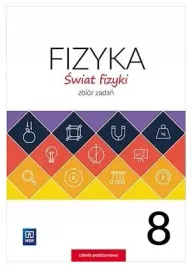 fizyka-sp-8-swiat-fizyki-zbior-zadan-wsip
