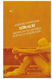 lokalsi-nieoficjalna-historia-pewnego-samorzadu