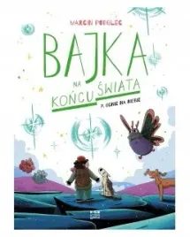 ognie-na-niebie-bajka-na-koncu-swiata-tom-7