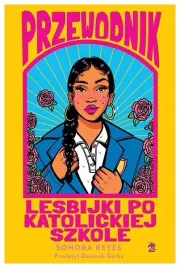 przewodnik-lesbijki-po-katolickiej-szkole-r-sonora