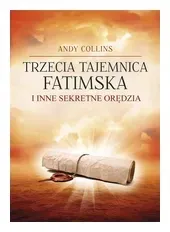 trzecia-tajemnica-fatimska-i-inne-sekretne-oredzia