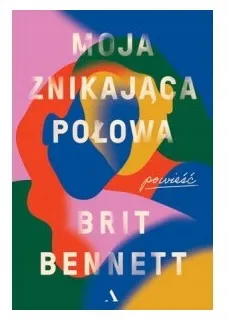 moja-znikajaca-polowa-bennett-brit