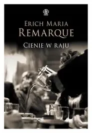 cienie-w-raju-erich-maria-remarque