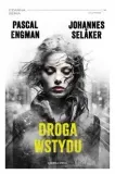 droga-wstydu-tom-2-pascal-engman-johannes-selaker
