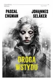 droga-wstydu-tom-2-pascal-engman-johannes-selaker