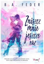 zniszcz-mnie-jeszcze-raz-b-a-feder